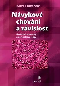 Obálka knihy Návykové chování a závislost