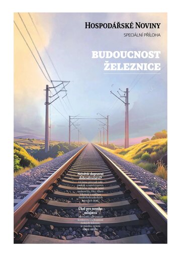 Obálka e-magazínu Hospodářské noviny - příloha 207 - 23.10.2025 Budoucnost železnice