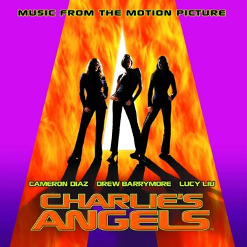 Obálka uvítací melodie Charlie's Angels 2000 (Apollo 440 w/o Dialog)