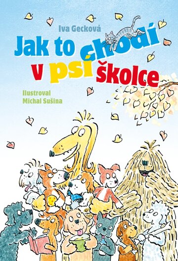 Obálka knihy Jak to chodí v psí školce