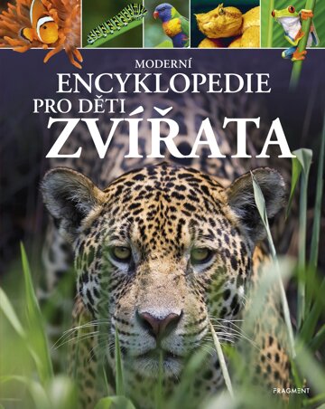 Obálka knihy Moderní encyklopedie pro děti - Zvířata
