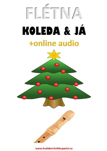 Obálka knihy Flétna, koleda & já (+online audio)