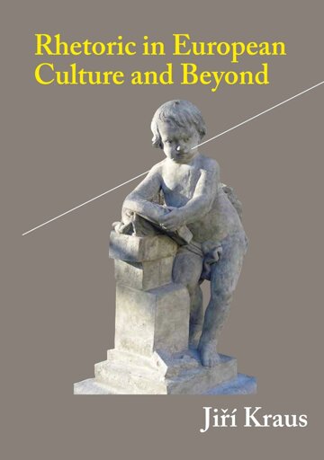 Obálka knihy Rhetoric in European Culture and Beyond