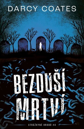 Obálka knihy Bezduší mrtví