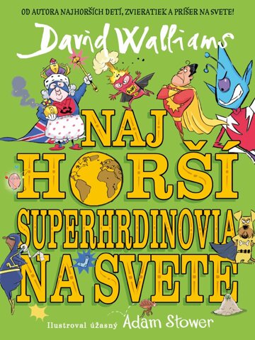 Obálka knihy Najhorší superhrdinovia na svete