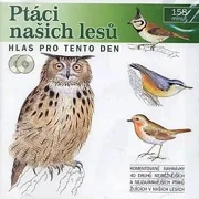 Ptáci našich lesů