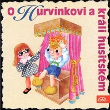 Obálka audioknihy O Hurvínkovi a králi husitském