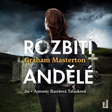 Obálka audioknihy Rozbití andělé