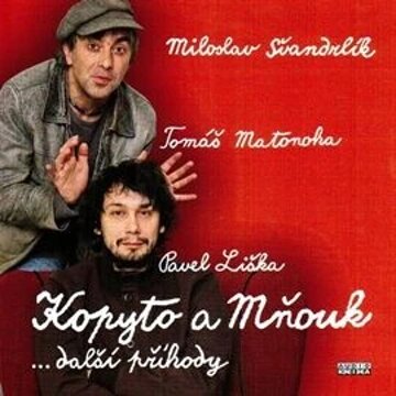 Obálka audioknihy Kopyto a Mňouk ...další příhody