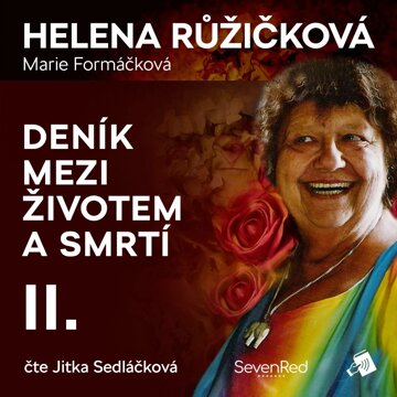 Obálka audioknihy Deník mezi životem a smrtí II