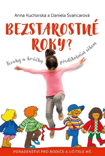 Obálka knihy Bezstarostné roky?