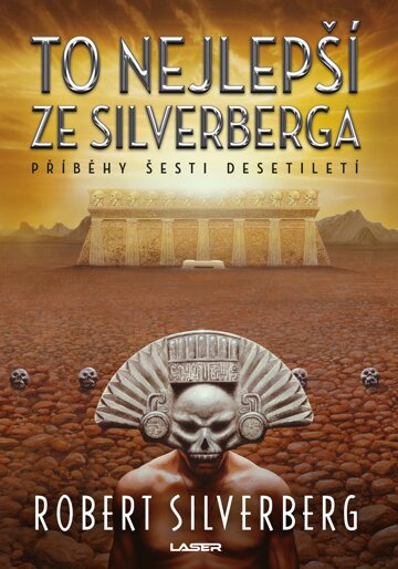 Obálka knihy To nejlepší ze Silverberga