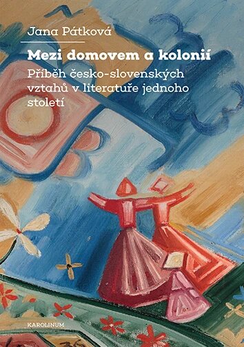 Obálka knihy Mezi domovem a kolonií