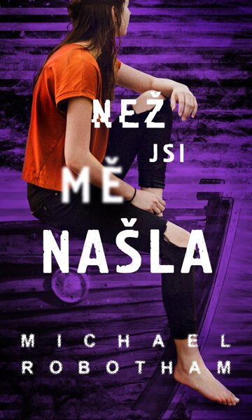 Obálka knihy Než jsi mě našla