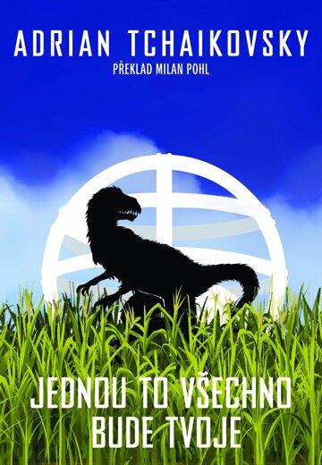 Obálka knihy Jednou to všechno bude tvoje