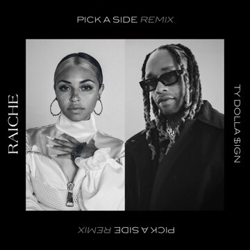 Obálka uvítací melodie Pick A Side (feat. Ty Dolla $ign)