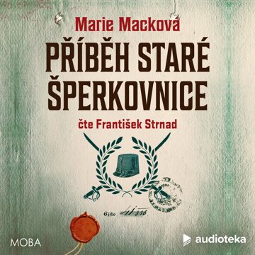 Obálka audioknihy Příběh staré šperkovnice