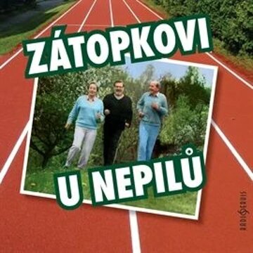 Obálka audioknihy Zátopkovi u Nepilů