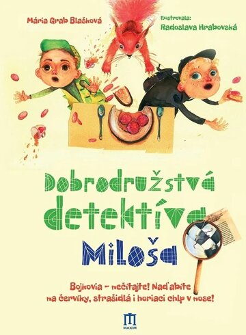 Obálka knihy Dobrodružstvá detektíva Miloša