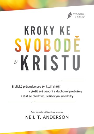 Obálka knihy Kroky ke svobodě v Kristu