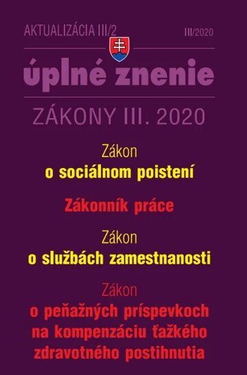 Obálka knihy Aktualizácia III/2 2020 - Sociálne poistenie, Zákonník práce, Služby zamestnanosti