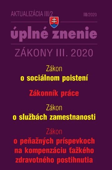 Obálka knihy Aktualizácia III/2 2020 -  Sociálne poistenie, Zákonník práce, Služby zamestnanosti