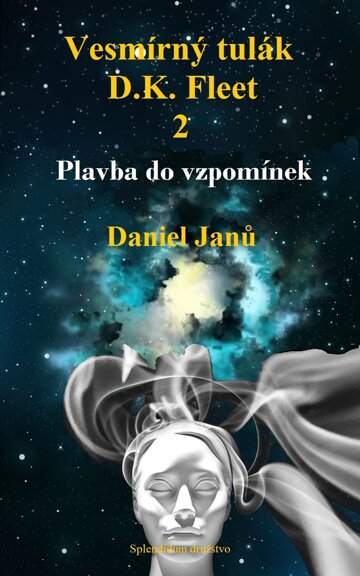 Obálka knihy Vesmírný tulák, D.K. Fleet, 2