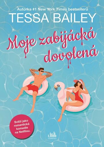 Obálka knihy Moje zabijácká dovolená