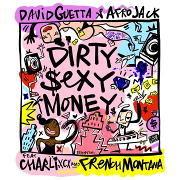 Obálka uvítací melodie Dirty Sexy Money (feat. Charli XCX & French Montana)