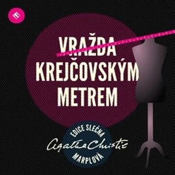 Obálka audioknihy Vražda krejčovským metrem
