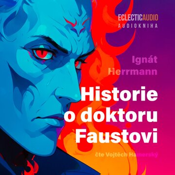 Obálka audioknihy Historie o doktoru Faustovi