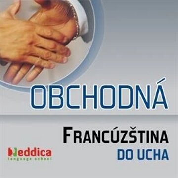 Obálka audioknihy Obchodná francúzština do ucha