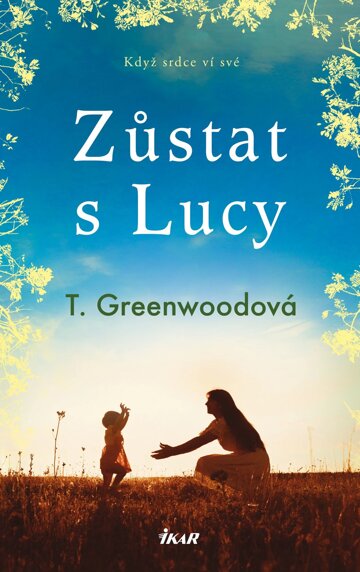 Obálka knihy Zůstat s Lucy