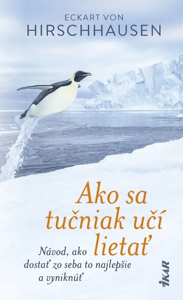 Obálka knihy Ako sa tučniak učí lietať