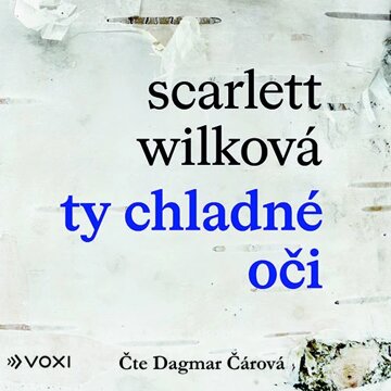 Obálka audioknihy Ty chladné oči