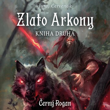 Obálka audioknihy Zlato Arkony - kniha druhá