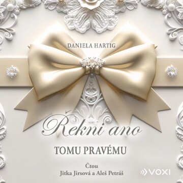 Obálka audioknihy Řekni ano tomu pravému