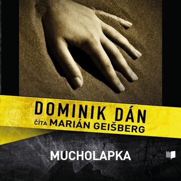 Obálka audioknihy Mucholapka