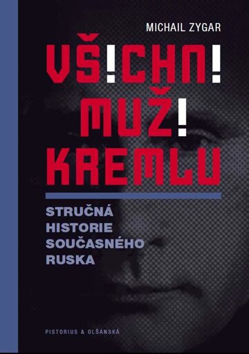 Obálka knihy Všichni muži Kremlu