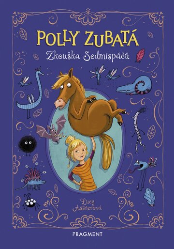 Obálka knihy Polly Zubatá - Zkouška Sedmispáčů