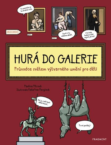 Obálka knihy Hurá do galerie