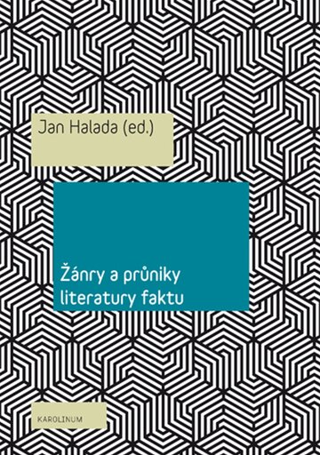 Obálka knihy Žánry a průniky literatury faktu