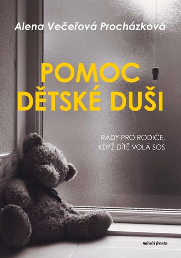 Obálka knihy Pomoc dětské duši