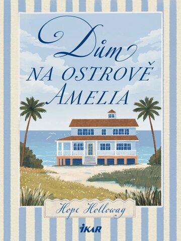 Obálka knihy Dům na ostrově Amelia