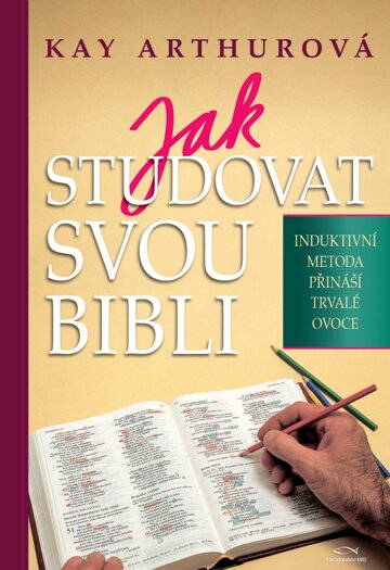 Obálka knihy Jak studovat svou Bibli