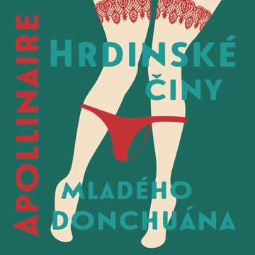 Obálka audioknihy Hrdinské činy mladého donchuána
