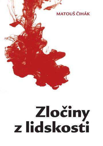 Obálka knihy Zločiny z lidskosti