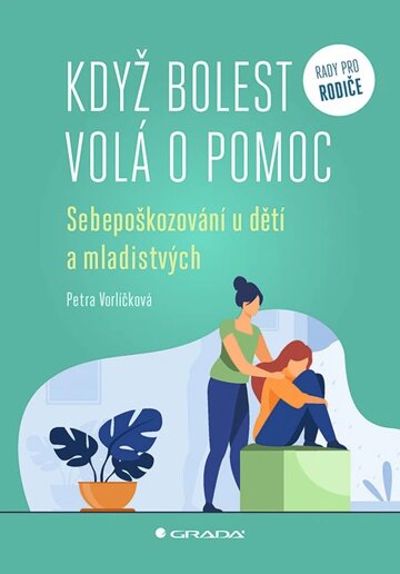 Obálka knihy Když bolest volá o pomoc