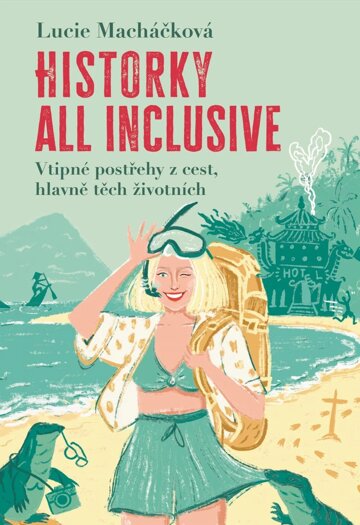 Obálka knihy Historky all inclusive