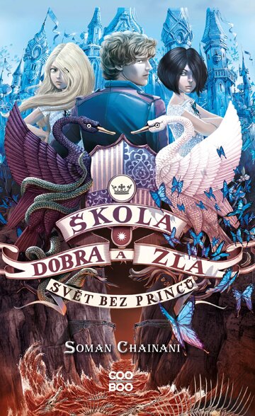 Obálka knihy Škola dobra a zla – Svět bez princů